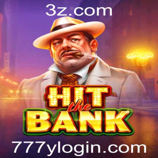 Descubra o Empolgante Jogo HitTheBank e Sua Atraente Experiência de Login 777y